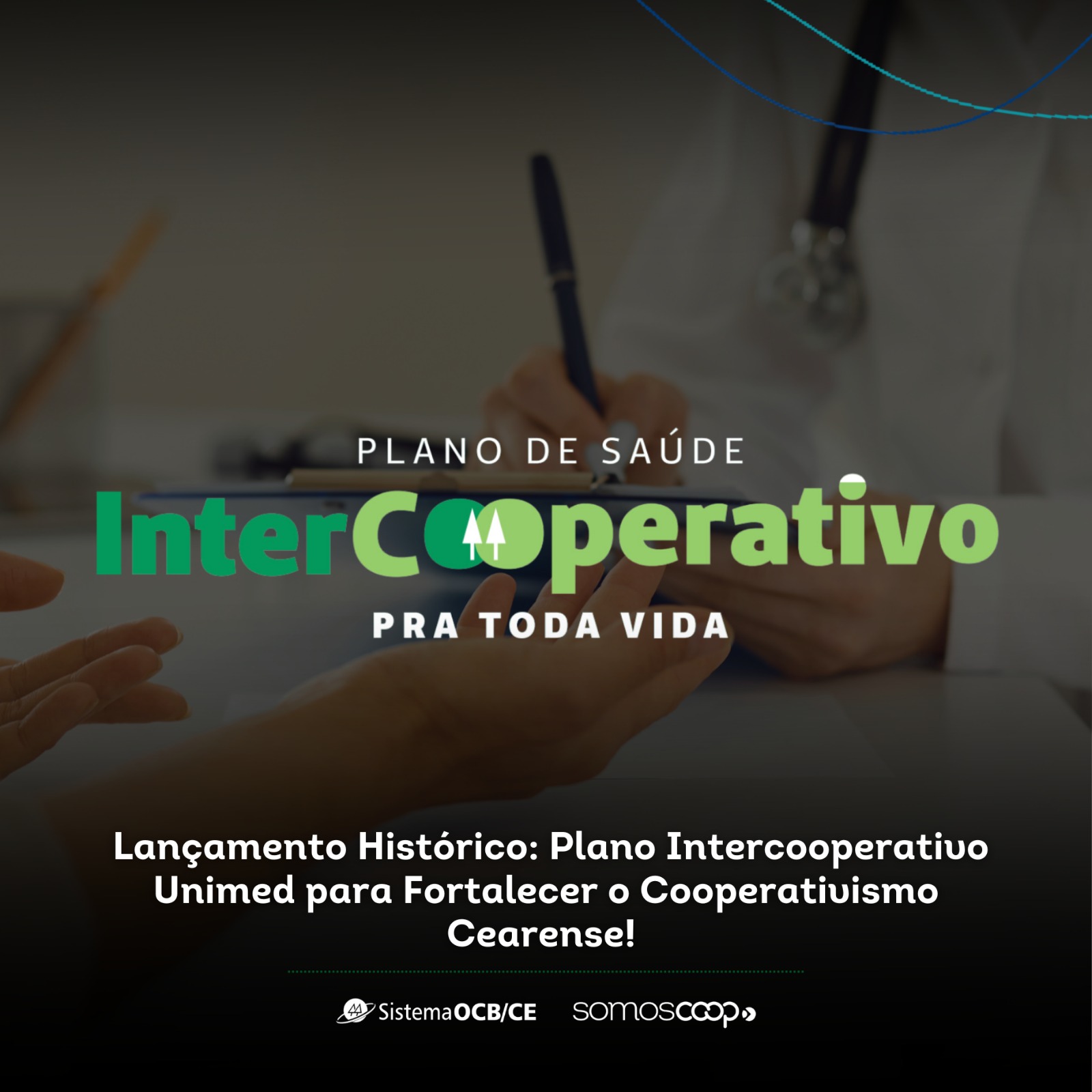 Plano Intercooperativo Unimed para fortalecer o Cooperativismo Cearense!